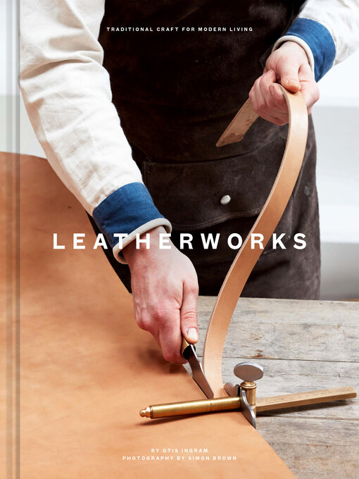 Title details for Leatherworks by Otis Ingram - Available